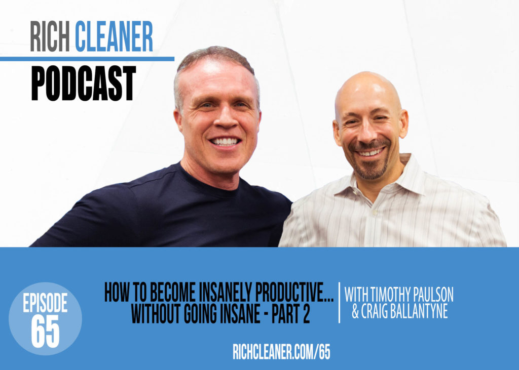 RC Episode 65 How to Become Insanely Productive... Without Going Insane_, Part 2